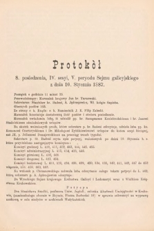 [Kadencja V, sesja IV, pos. 8] Protokoły z IV. Sesyi V. Peryodu Sejmu Krajowego Królestwa Galicyi i Lodomeryi wraz z Wielkiem Księstwem Krakowskiem w roku 1886/7. Protokół 8