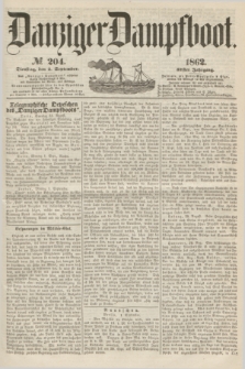 Danziger Dampfboot. Jg.32, № 204 (2 September 1862)