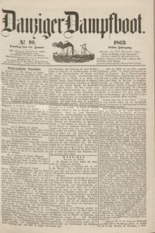 Danziger Dampfboot. Jg.34[!], № 10 (13 Januar 1863)