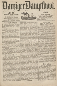 Danziger Dampfboot. Jg.34[!], № 41 (18 Februar 1863)