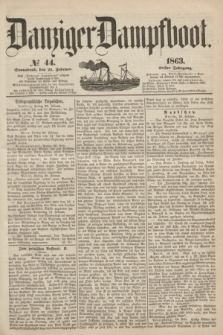 Danziger Dampfboot. Jg.34[!], № 44 (21 Februar 1863)