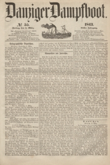 Danziger Dampfboot. Jg.34[!], № 55 (6 März 1863)
