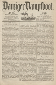 Danziger Dampfboot. Jg.34[!], № 60 (12 März 1863)