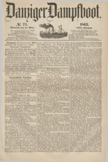 Danziger Dampfboot. Jg.34[!], № 71 (25 März 1863)