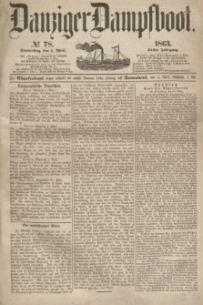 Danziger Dampfboot. Jg.34[!], № 78 (2 April 1863)
