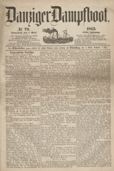 Danziger Dampfboot. Jg.34[!], № 79 (4 April 1863)