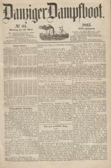 Danziger Dampfboot. Jg.34[!], № 91 (20 April 1863)