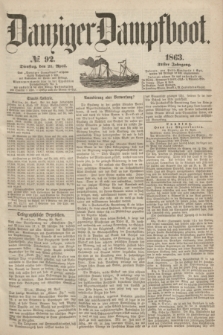 Danziger Dampfboot. Jg.34[!], № 92 (21 April 1863)