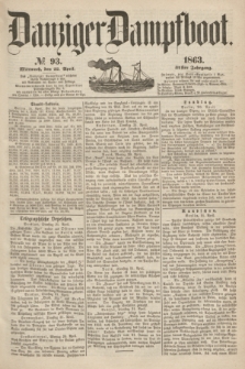 Danziger Dampfboot. Jg.34[!], № 93 (22 April 1863)