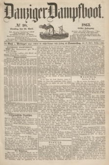 Danziger Dampfboot. Jg.34[!], № 98 (28 April 1863)
