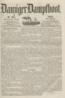 Danziger Dampfboot. Jg.34[!], № 190 (17 August 1863)