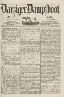 Danziger Dampfboot. Jg.34[!], № 198 (26 August 1863)