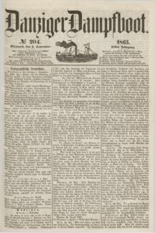 Danziger Dampfboot. Jg.34[!], № 204 (2 September 1863)