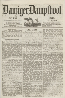 Danziger Dampfboot. Jg.34[!], № 216 (16 September 1863)