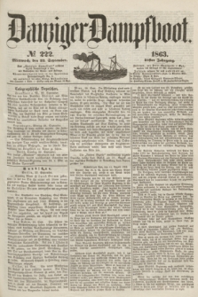 Danziger Dampfboot. Jg.34[!], № 222 (23 September 1863)
