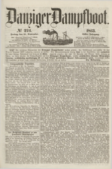 Danziger Dampfboot. Jg.34[!], № 224 (25 September 1863)