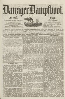 Danziger Dampfboot. Jg.34[!], № 225 (26 September 1863)