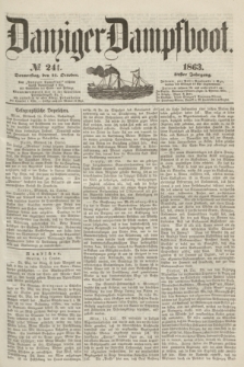 Danziger Dampfboot. Jg.34[!], № 241 (15 October 1863)