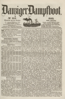 Danziger Dampfboot. Jg.34[!], № 252 (28 October 1863)