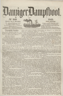 Danziger Dampfboot. Jg.34[!], № 260 (6 November 1863)