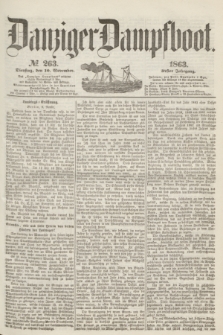 Danziger Dampfboot. Jg.34[!], № 263 (10 November 1863)