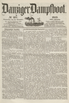 Danziger Dampfboot. Jg.34[!], № 277 (26 November 1863)