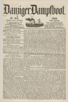 Danziger Dampfboot. Jg.34[!], № 281 (1 December 1863)