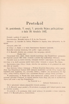 [Kadencja V, sesja V, pos. 14] Protokoły z V. Sesyi V. Peryodu Sejmu Krajowego Królestwa Galicyi i Lodomeryi wraz z Wielkiem Księstwem Krakowskiem w roku 1887/8. Protokół 14