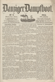 Danziger Dampfboot. Jg.35, № 2 (4 Januar 1864)
