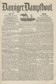 Danziger Dampfboot. Jg.35, № 9 (12 Januar 1864)