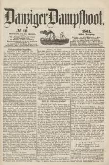 Danziger Dampfboot. Jg.35, № 10 (13 Januar 1864)