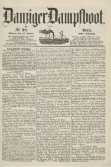 Danziger Dampfboot. Jg.35, № 20 (25 Januar 1864)