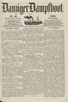 Danziger Dampfboot. Jg.35, № 40 (17 Februar 1864)