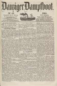 Danziger Dampfboot. Jg.35, № 49 (27 Februar 1864)