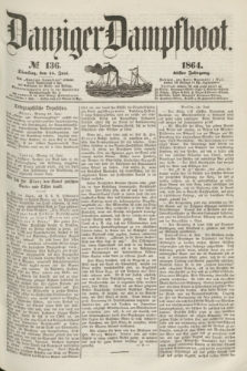 Danziger Dampfboot. Jg.35, № 136 (14 Juni 1864)