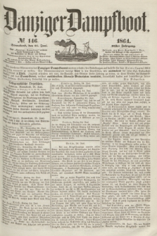 Danziger Dampfboot. Jg.35, № 146 (23 Juni 1864)