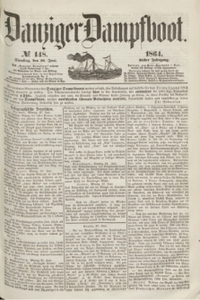 Danziger Dampfboot. Jg.35, № 148 (28 Juni 1864)