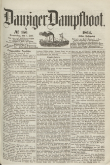 Danziger Dampfboot. Jg.35, № 156 (7 Juli 1864)