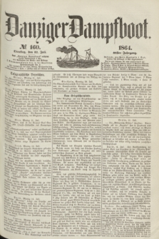 Danziger Dampfboot. Jg.35, № 160 (12 Juli 1864)