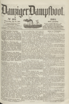 Danziger Dampfboot. Jg.35, № 162 (14 Juli 1864)