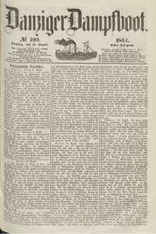 Danziger Dampfboot. Jg.35, № 190 (16 August 1864)