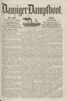 Danziger Dampfboot. Jg.35, № 192 (18 August 1864)