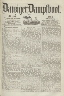 Danziger Dampfboot. Jg.35, № 194 (20 August 1864)