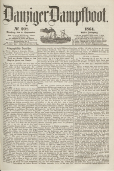 Danziger Dampfboot. Jg.35, № 208 (6 September 1864)