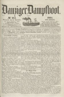 Danziger Dampfboot. Jg.35, № 224 (24 September 1864)