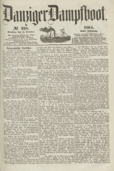 Danziger Dampfboot. Jg.35, № 238 (11 October 1864)