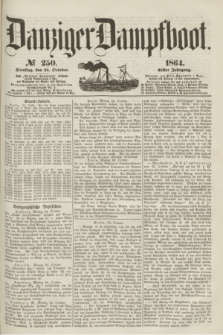 Danziger Dampfboot. Jg.35, № 250 (25 October 1864)