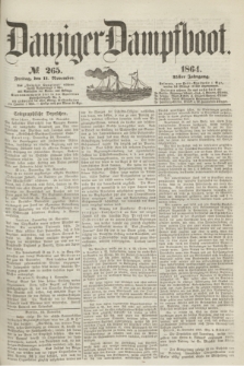 Danziger Dampfboot. Jg.35, № 265 (11 November 1864)