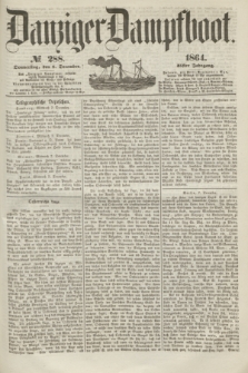 Danziger Dampfboot. Jg.35, № 288 (8 December 1864)