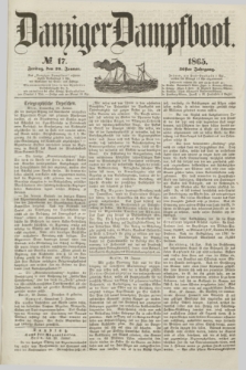 Danziger Dampfboot. Jg.36, № 17 (20 Januar 1865)